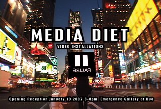 MEDIA DIET Video Installations EMERGENCE GALLERY