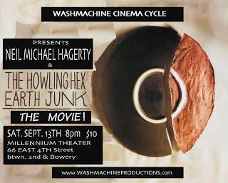 WASHMACHINE CINEMA CYCLE w/ Neil Michael Hagerty &amp; The Howling Hex SEPT. 13 2008